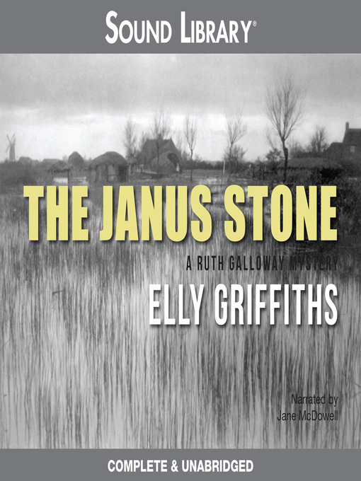 Title details for The Janus Stone by Elly Griffiths - Available